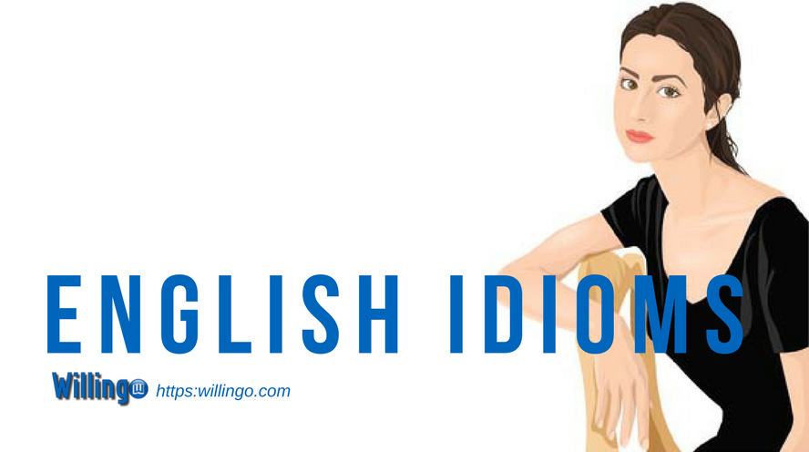 Một vài thành ngữ tiếng Anh thông dụng - English idioms [35]