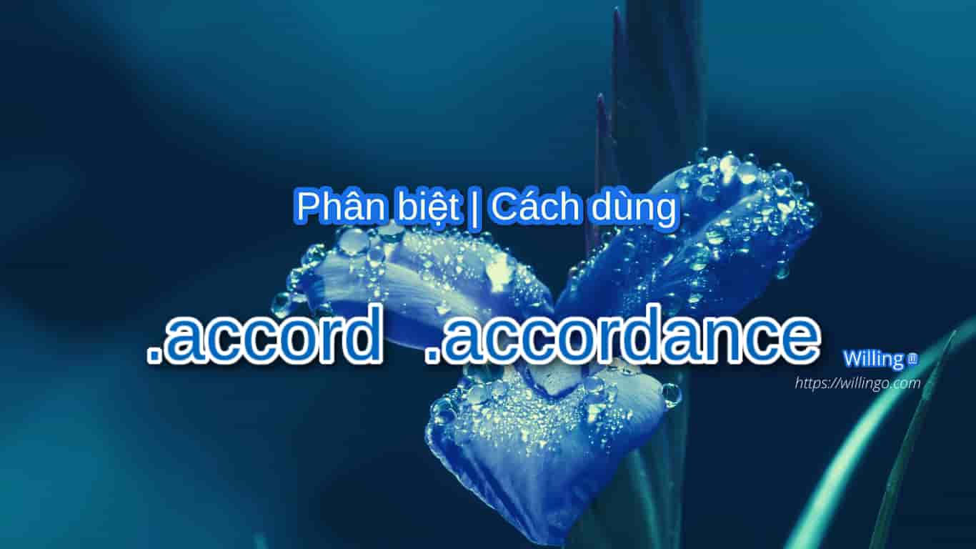 accord | accordance