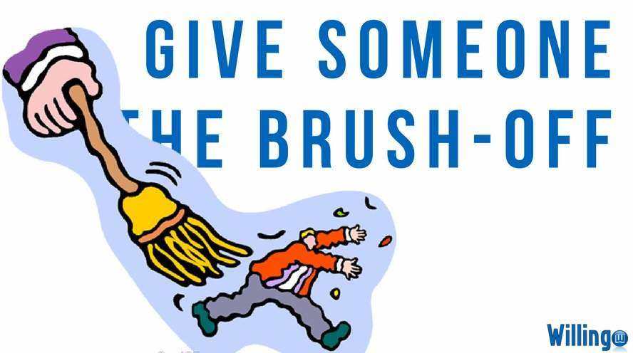 give_someone_the_brush-off