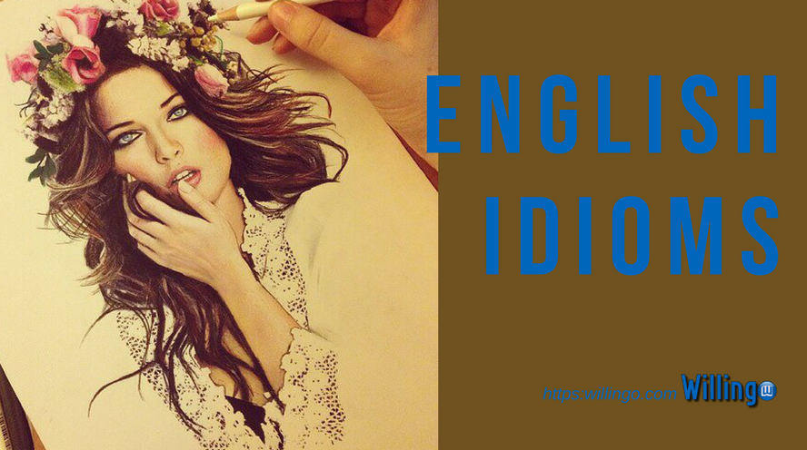 Một vài thành ngữ tiếng Anh thông dụng - English idioms [36]