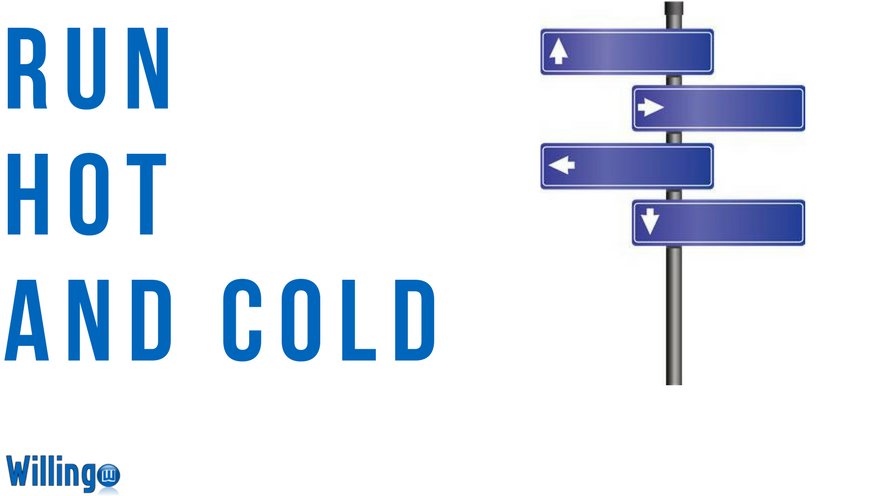 RUN HOT AND COLD