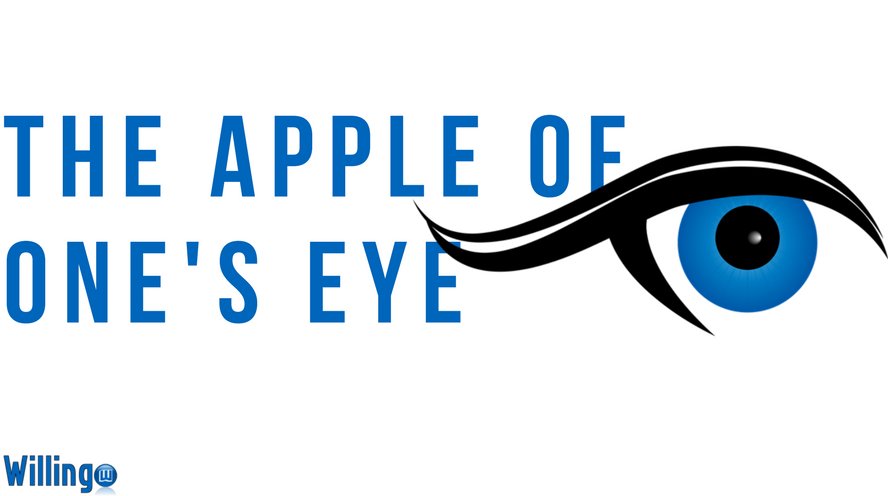 THE APPLE OF ONE’S EYE