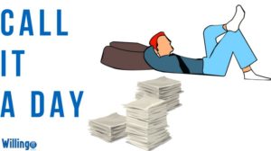 CALL IT A DAY