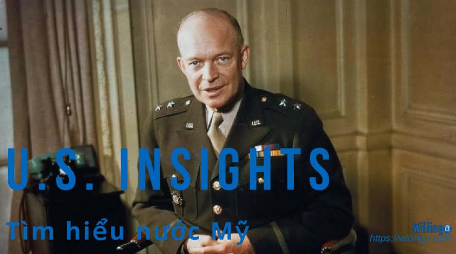 Eisenhower là một vị tướng trong cuộc chiến tranh nào