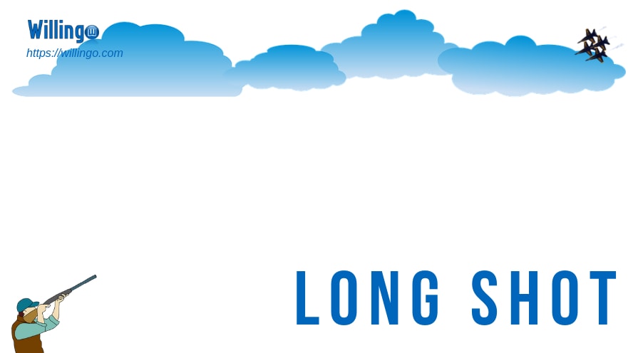 Tìm hiểu ý nghĩa và cách dùng các thành ngữ: LONG SHOT. Bài tập thực hành ngay. English idioms and how to use them in real life.