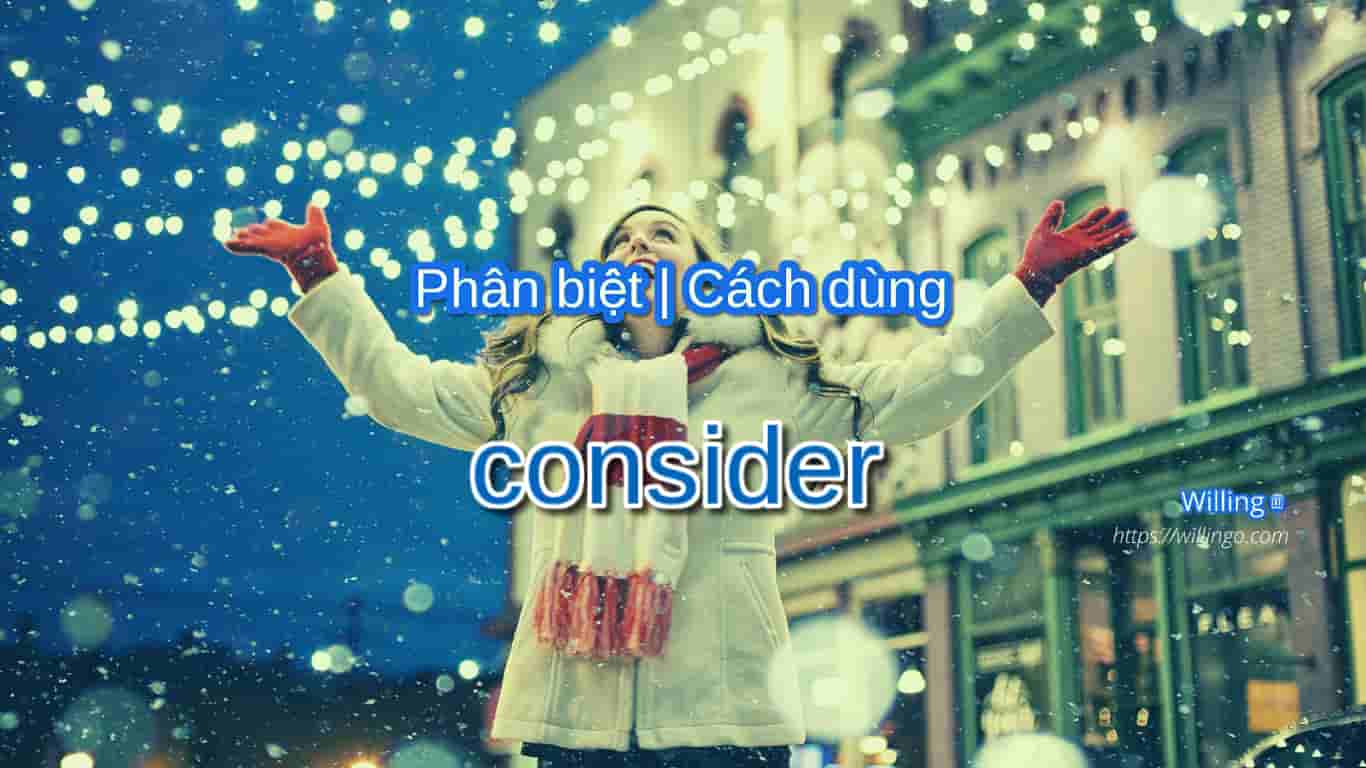 consider