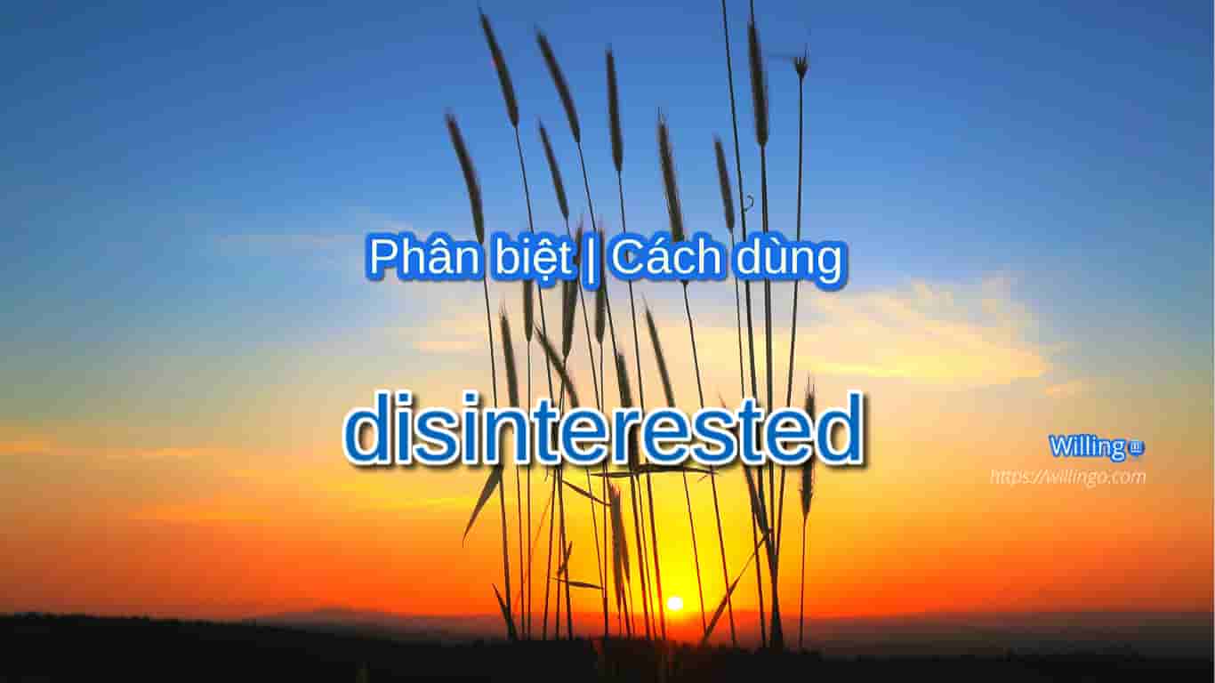 disinterested