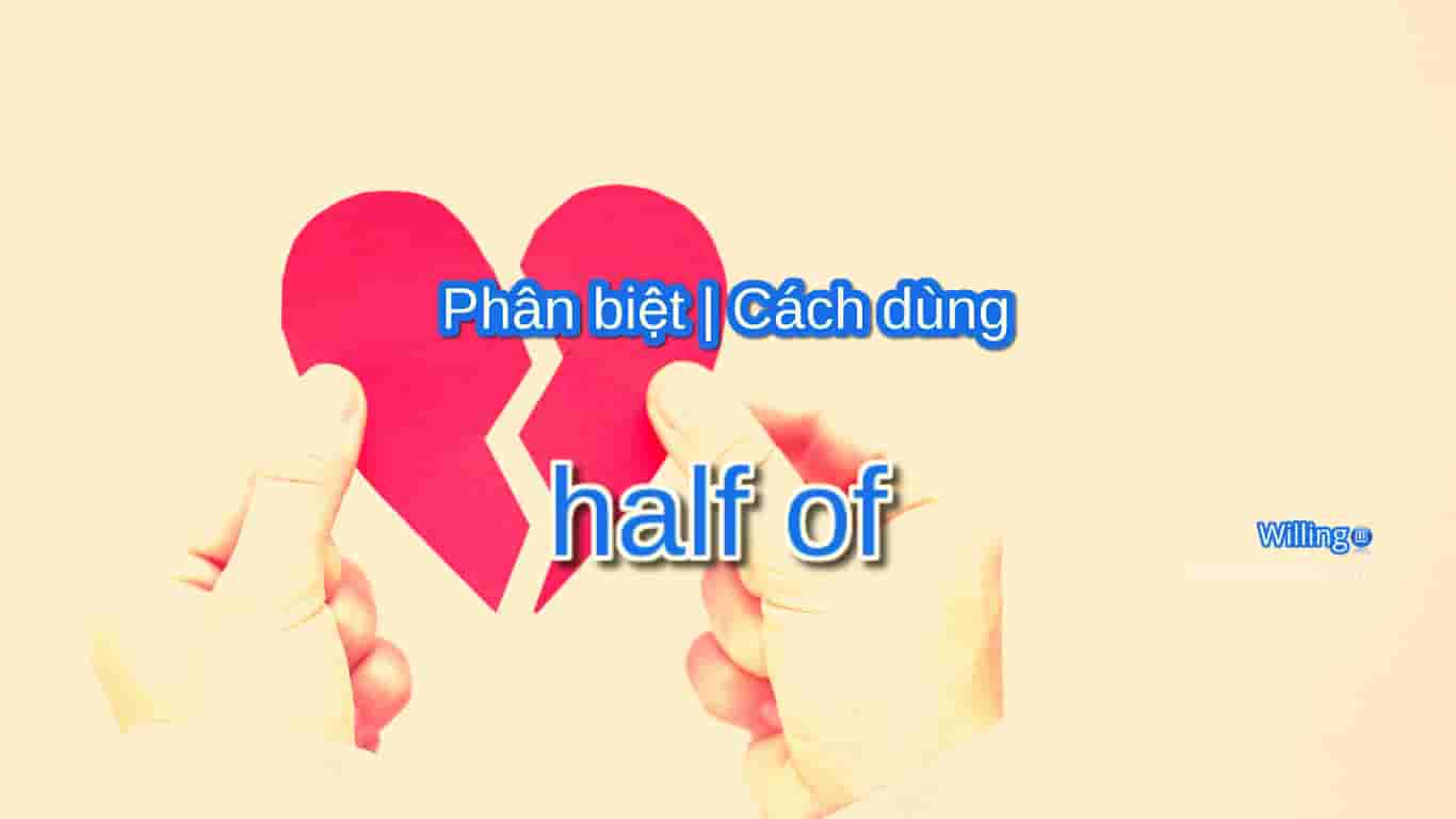 half of