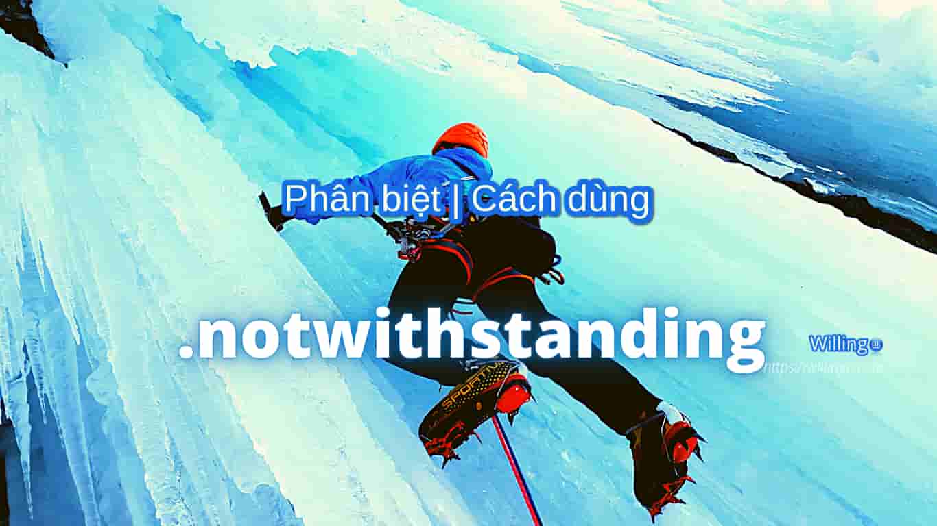 notwithstanding 2