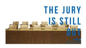 the jury is still out nghĩa là gì